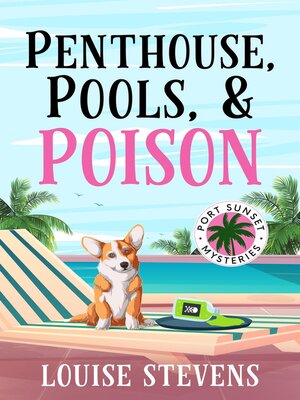cover image of Penthouse, Pools, & Poison